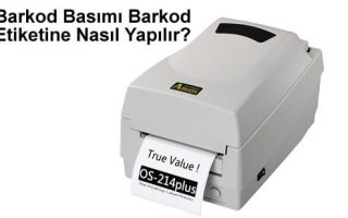 Barkod Basımı Barkod Etiketine Nasıl Yapılır?